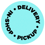 Delivery, Pickup or In-Shop